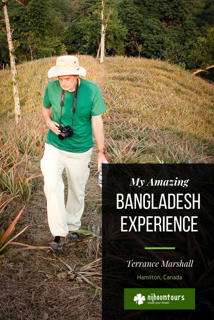 Experience of Terrance Marshall from Hamilton, Canada visiting Bangladesh with Nijhoom Tours on a 18 day Glories of Bangladesh Tour