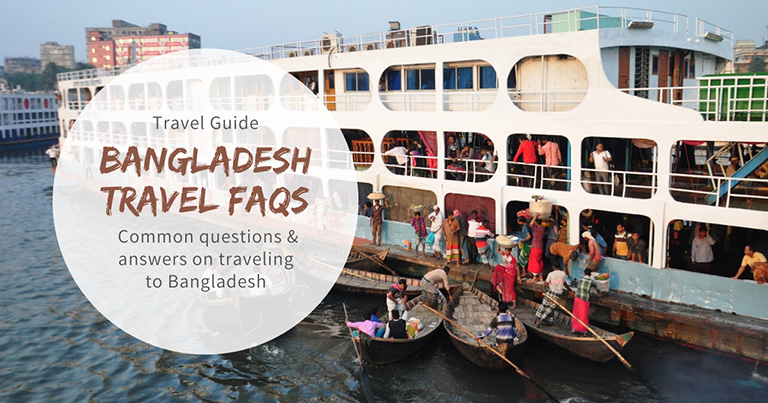 101 Things to know about traveling Bangladesh