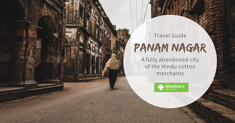 Panam Nagar in Sonargaon: Abandoned city of the Hindu merchants