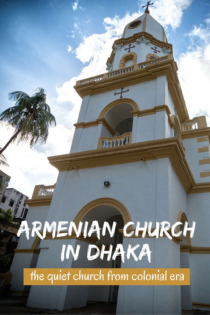 Pin this image to share this post Armenian Church of Holi Resurrection at Old Dhaka in Bangladesh