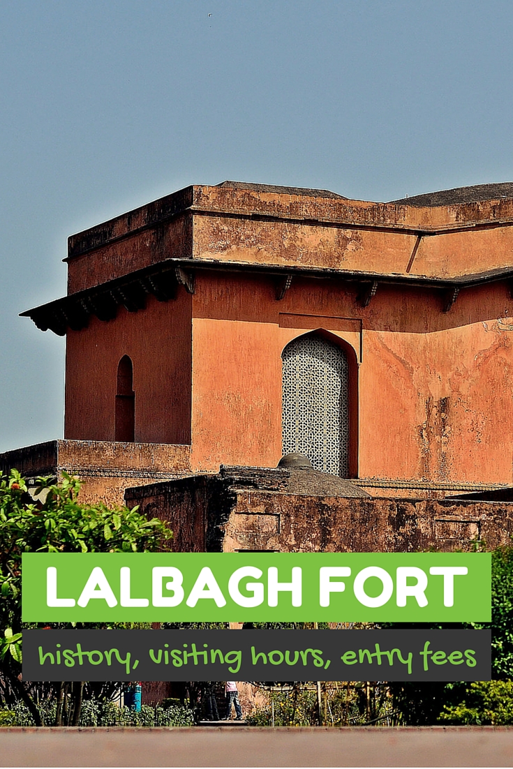 History, visiting hours, entry fees, and other details of Lalbagh Fort, a beautiful Mughal period fort in Old Dhaka.
